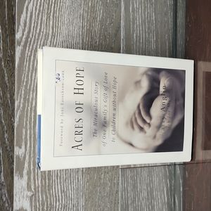 Acres of hope the miraculous story of one family's gift to children with no hope